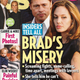 Illustration for article titled This Week In Tabloids: Brad & Angie Sorta But Not Really Over; Depressed Britney Looks Like A "Bum"